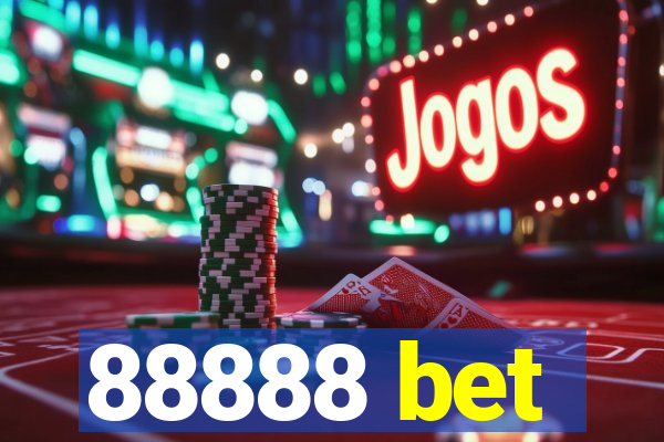 88888 bet